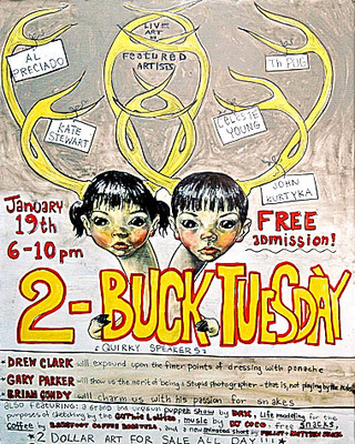 TWO BUCK Tuesday January 19th